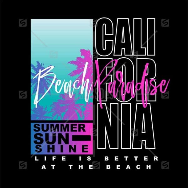 California Beach Paradise summer sunshine typography